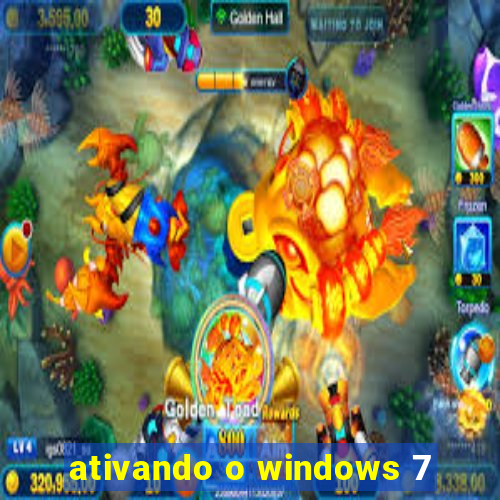 ativando o windows 7